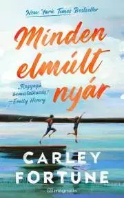 Romantická beletria Minden elmúlt nyár - Carley Fortune