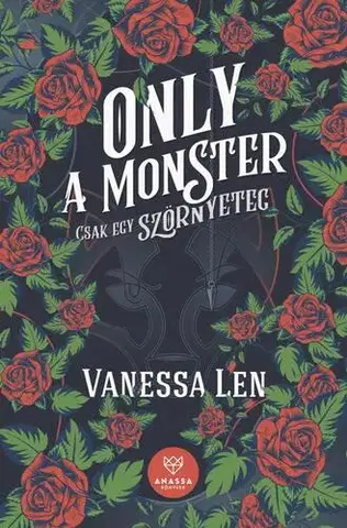 Young adults Only a Monster - Csak egy szörnyeteg - Vanessa Len,Ádám Sárpátki