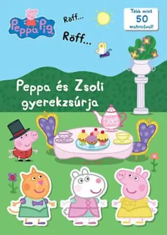 Nalepovačky, vystrihovačky, skladačky Peppa Malac - Peppa és Zsoli gyerekzsúrja