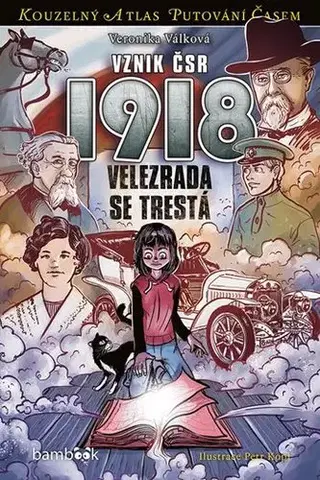 História Vznik ČSR 1918 - Veronika Válková,Petr Kopl