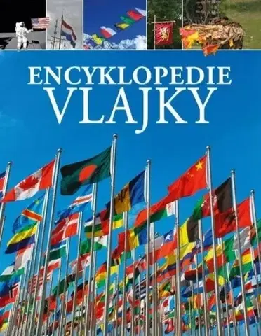 Encyklopédie - ostatné Encyklopedie - Vlajky - Claudia Martin