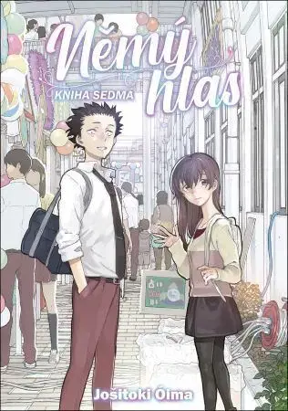 Manga Němý hlas 7 - Jošitoki Óima