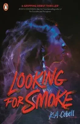 Young adults Looking For Smoke - K. A. Cobell