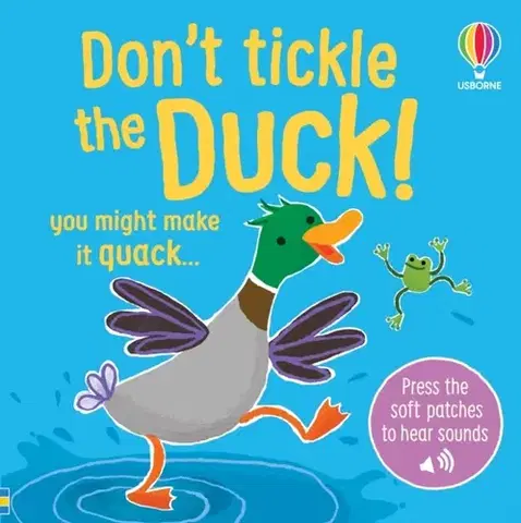 Leporelá, krabičky, puzzle knihy Don't Tickle the Duck! - Sam Taplin