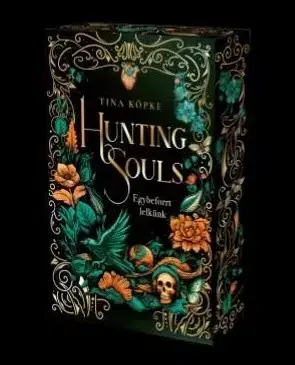 Fantasy, upíri Hunting Souls - Egybeforrt lelkünk - Tina Köpke,Zsuzsanna Szalay
