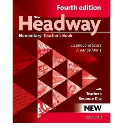 Učebnice a príručky New Headway Elementary 4th edition Teacher's Book + Teacher's Resource Disc - Liz Soarsová,Amanda Maris,John Soars