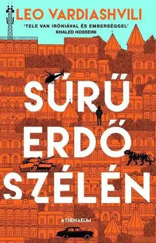 Svetová beletria Sűrű erdő szélén - Leo Vardiashvili,Adrienn Neset