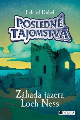 Dobrodružstvo, napätie, western Posledné tajomstvá Záhada jazera Loch Ness - Richard Dübell