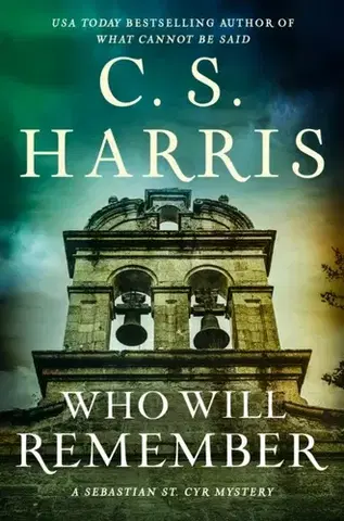 Beletria Who Will Remember - C. S. Harris