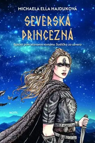 Pre deti a mládež - ostatné Severská princezná - Michaela Ella Hajduková