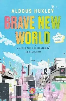 Komiksy Brave New World: A Graphic Novel - Aldous Huxley,Fred Fordham