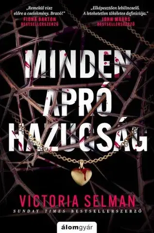 Detektívky, trilery, horory Minden apró hazugság - Victoria Selman