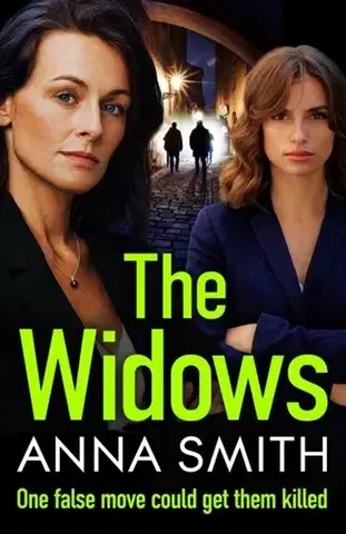 Detektívky, trilery, horory The Widows - Anna Smith Spark
