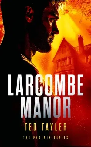 Detektívky, trilery, horory Larcombe Manor - Ted Tayler