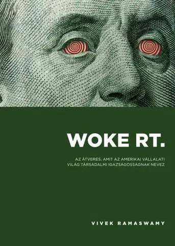 Politológia Woke Rt. - Vivek Ramaswamy