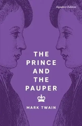 Beletria The Prince and the Pauper - Mark Twain