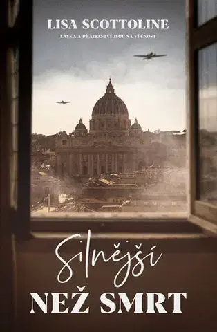 Historické romány Silnější než smrt - Lisa Scottolineová