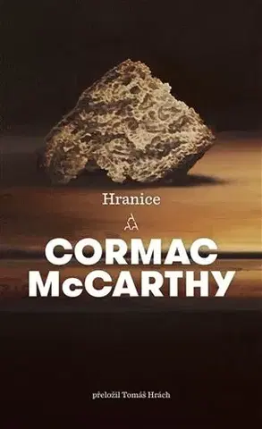 Biografie - ostatné Hranice - Cormac McCarthy