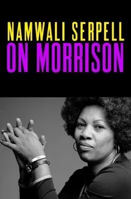 Literatúra On Morrison - Namwali Serpell