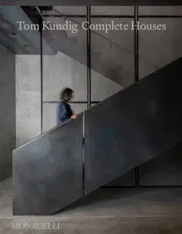 Architektúra Tom Kundig - Complete Houses - Tom Kundig