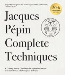 Kuchárky - ostatné Jacques Pepin Complete Techniques 50th Anniversary Edition - Jacques Pépin