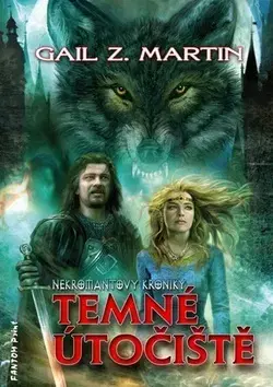 Sci-fi a fantasy Temné útočiště - Gail Z. Martin