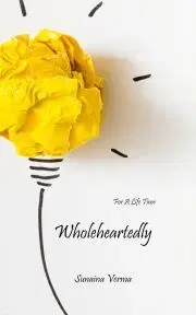 Romantická beletria Wholeheartedly - Verma Sunaina