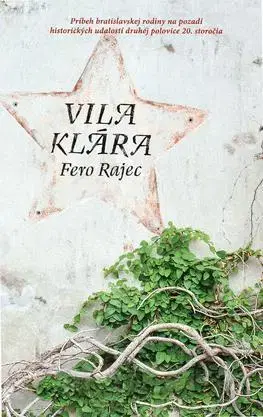 Slovenská beletria Vila Klára - Fero Rajec