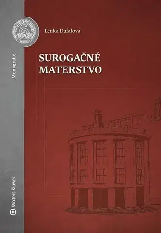 Rodinné právo Surogačné materstvo - Lenka Dufalová