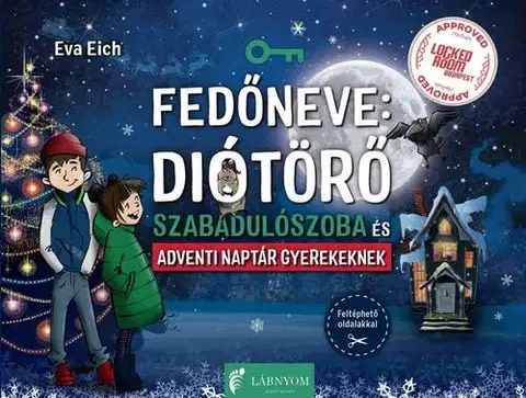Dobrodružstvo, napätie, western Fedőneve: Diótörő - Eva Eich
