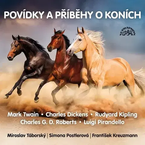 Svetová beletria SUPRAPHON a.s. Povídky a příběhy o koních