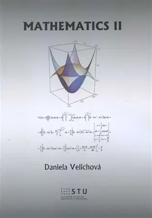 Pre vysoké školy Mathematics II - Daniela Velichová