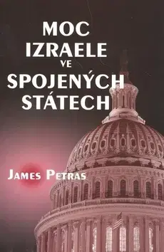 História - ostatné Moc Izraele ve Spojených státech - Petras James