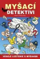 Pre deti a mládež - ostatné Myšací detektívi - Josef Pospíchal