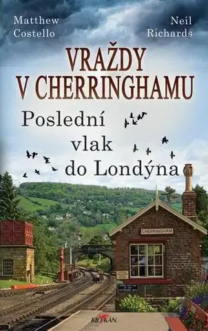 Detektívky, trilery, horory Vraždy v Cherringhamu - Matthew Costello,Neil Richards