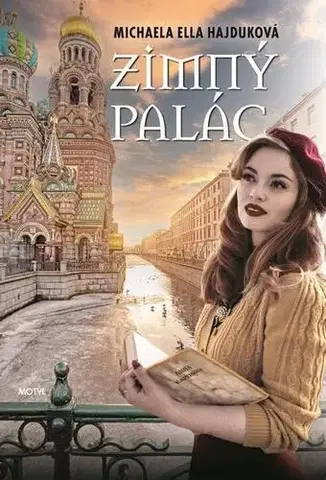 Historické romány Zimný palác - Michaela Ella Hajduková