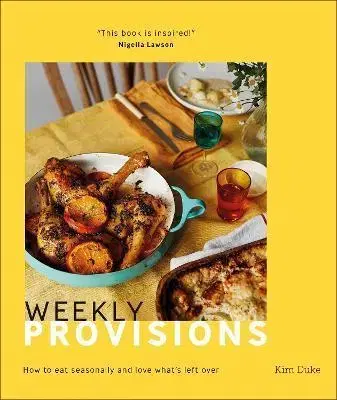Národná kuchyňa - ostatné Weekly Provisions - Kim Duke