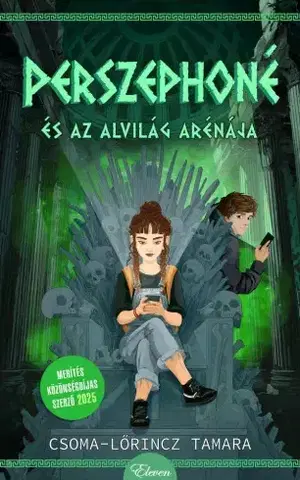 Fantasy, upíri Perszephoné és az alvilág arénája - Tamara Csoma-Lőrincz