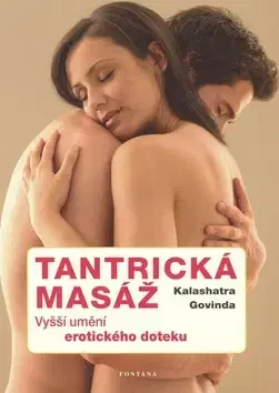 Sex a erotika Tantrická masáž - Kalashatra Govinda