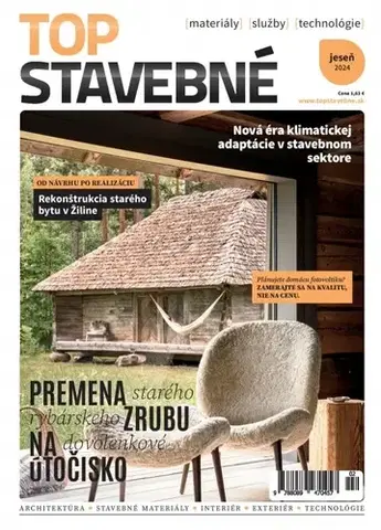 Dom, byt, stavba -ostatné Top stavebné materiály, služby, technológie jeseň 2024 - Kolektív autorov