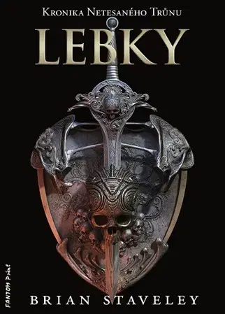 Sci-fi a fantasy Lebky - Brian Staveley,Petra Kubašková