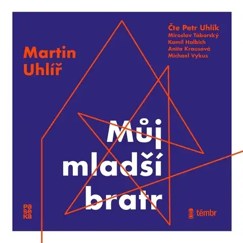 Beletria - ostatné Témbr Můj mladší bratr