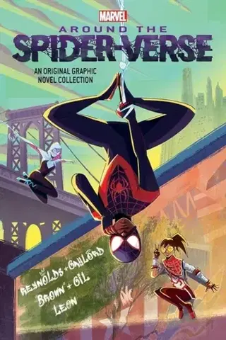 Beletria - ostatné Miles Morales: Around the Spider-Verse - Justin Reynolds,Roseanne A. Brown,Pablo Leon