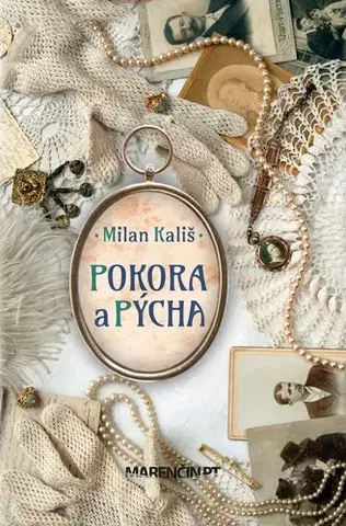 Slovenská beletria Pokora a pýcha - Milan Kališ