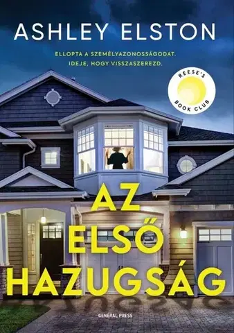 Detektívky, trilery, horory Az első hazugság - Ashley Elston