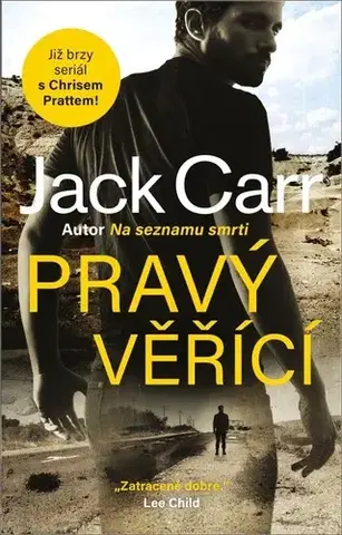 Detektívky, trilery, horory Pravý věřící - Jack Carr
