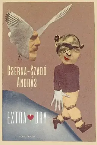 Svetová beletria Extra Dry - András Cserna-Szabó