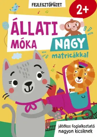 Nalepovačky, vystrihovačky, skladačky Állati móka - Nagy matricákkal