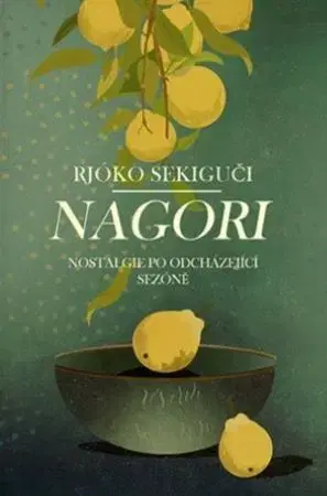 Eseje, úvahy, štúdie Nagori - Rjóko Sekiguči