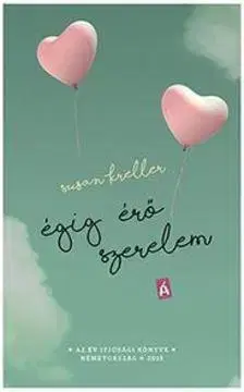Pre deti a mládež - ostatné Égig érő szerelem - Susan Kreller